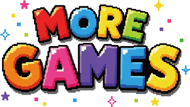 MORE GAMES